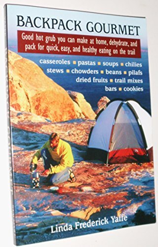 Backpack Gourmet Hot Meals for Outdoor Adventures by Linda Yaffe-image