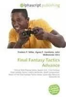 Frederic P. Miller (U. A.) | Final Fantasy Tactics Advance | Taschenbuch (2026)