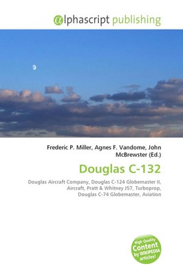 Frederic P. Miller (u. a.) | Douglas C-132 | Taschenbuch | Englisch (2026)
