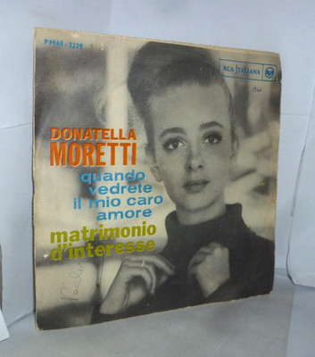 DONATELLA MORETTI - WENN SIE MEINE LIEBE LIEBE LIEBE SEHEN - VINYL 7'' ZOLL 45 UMDREHUNGEN
