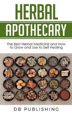Db Publishing Herbal Apothecary (Taschenbuch) (US IMPORT)