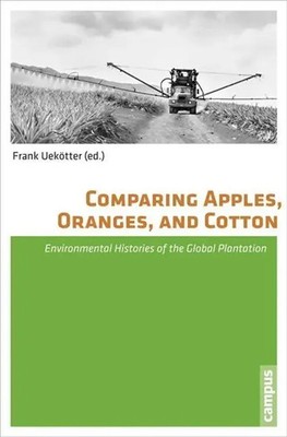 Frank Uekötter | Comparing Apples, Oranges, and Cotton | Taschenbuch | Deutsch