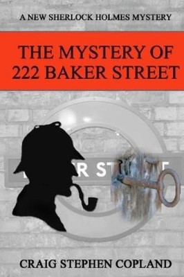 Craig Stephen Copland The Mystery of 222 Baker Street (Taschenbuch)