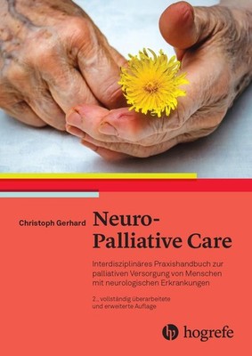 Neuro-Palliative Care ~ Christoph Gerhard ~  9783456862705