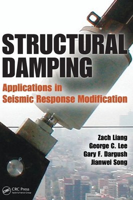 Zach Liang (u. a.) | Structural Damping | Buch | Englisch (2011) | CRC Press