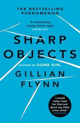 Sharp Objects : A Major HBO and Sky Atlantic Limited Series Starr