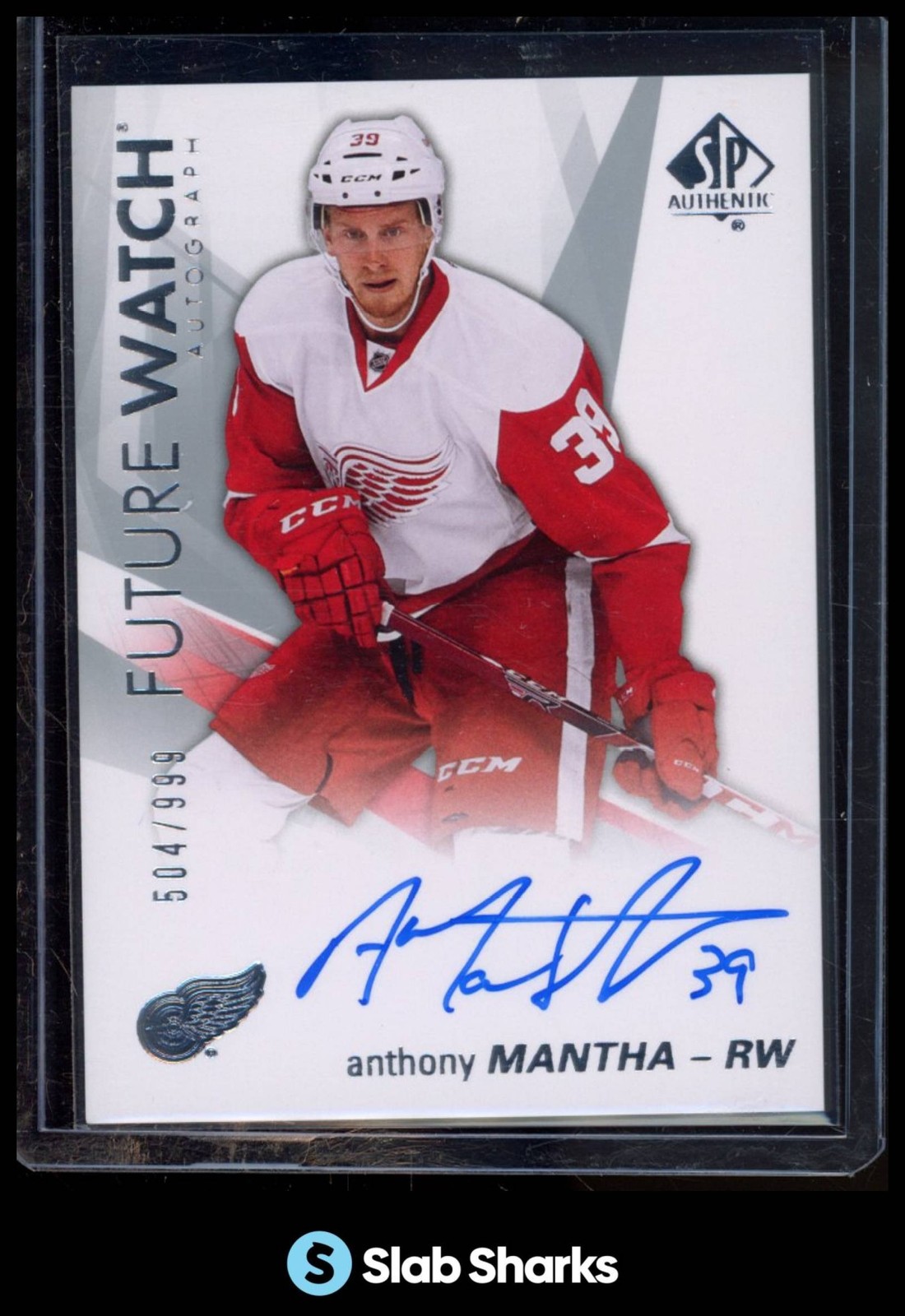 2016 SP AUTHENTIC #124 ANTHONY MANTHA FUTURE WATCH AUTO ROOKIE RC /999