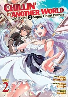 Chillin in Another World with Level 2 Super Cheat P... | Buch | Zustand wie neu