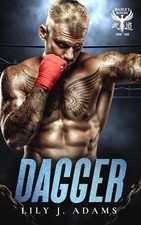 Dagger (Walker's Warriors MC Romance Series, Book 4) by Lily J. Adams Paperback