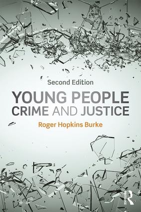 Young People, Crime and Justice - 2nd Edition