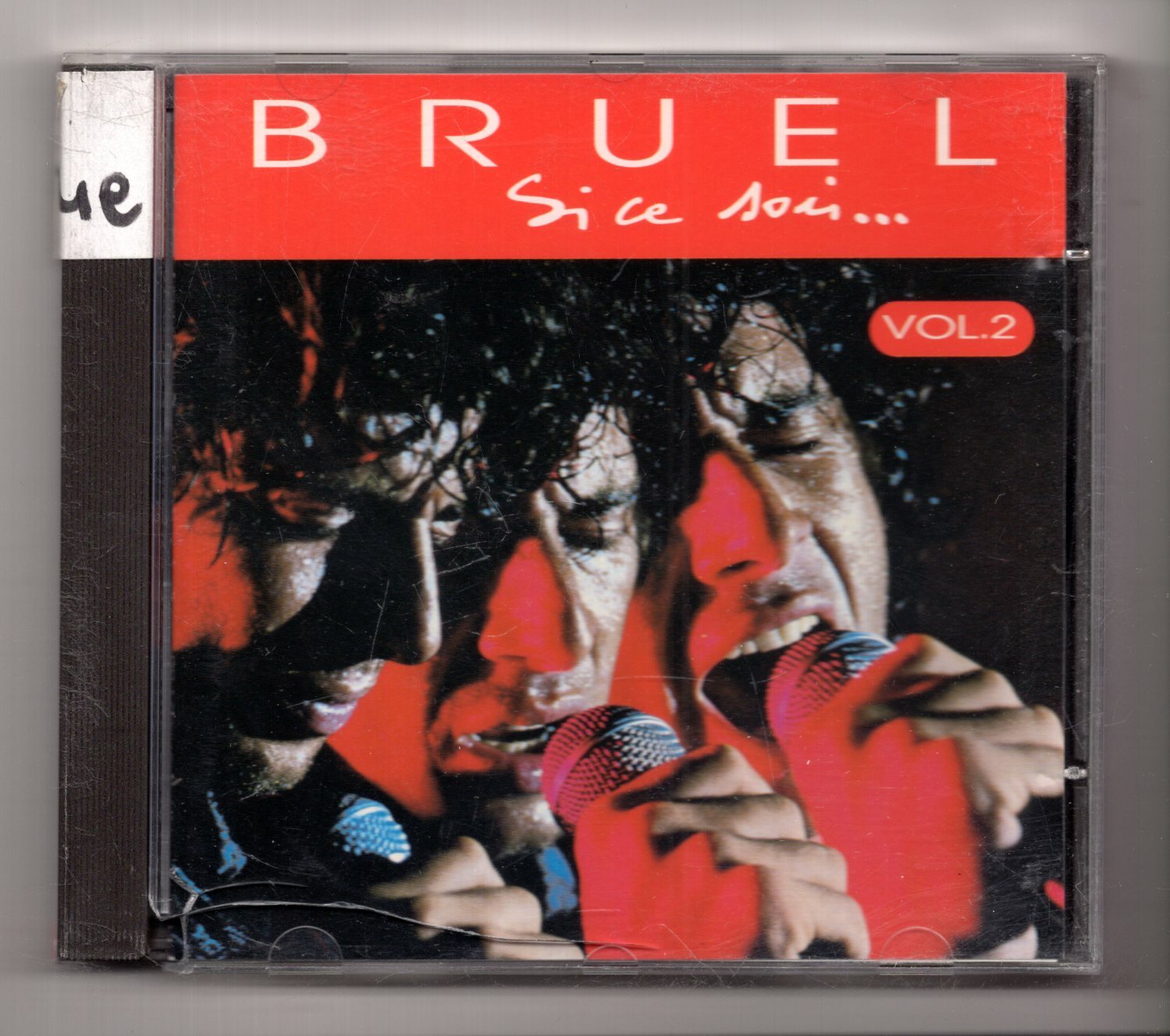 (KK153) Bruel, Si Ce Soir Vol 2, Tour 90-91 - 1996 CD