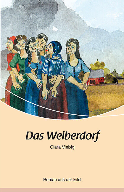 Thumbnail - Clara Viebig / Das Weiberdorf