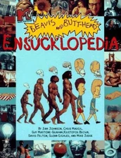 MTV's Beavis & Butt-Head's Ensucklopedia by Mike Judge