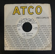 WLP The Coasters  BAD DETECTIVE / Lovey Dovey 45 NM- Promo ATCO Top Copy!