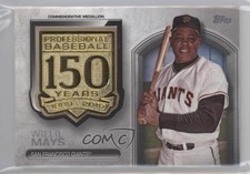 2019 Topps Update 150th Anniversary Manufactured Medallion Willie Mays HOF xp6