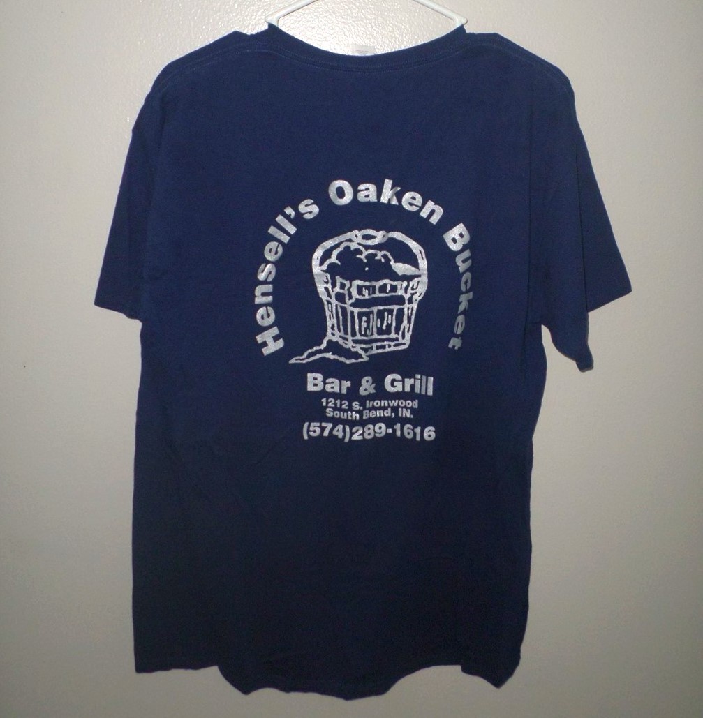 HENSELL’S OAKEN BUCKET tee Bar & Grill lrg T shirt South Bend river