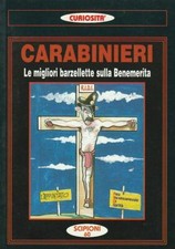 Carabinieri : le migliori barzellette sulla Benemerita / a cura di Silvio Cannai