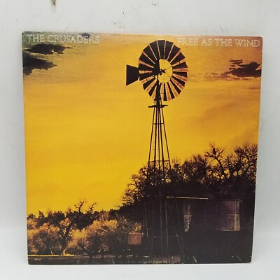 THE CRUSADERS Free As The Wind Vinyl LP Album 33rpm (BT-6029) 1977