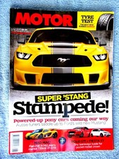 MOTOR  MAGAZINE   JUNE. 2015 ISSUE   SUPER  'STANG  STAMPEDE !