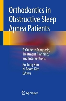 Orthodontics in Obstructive Sleep Apnea Patients - 9783030244156