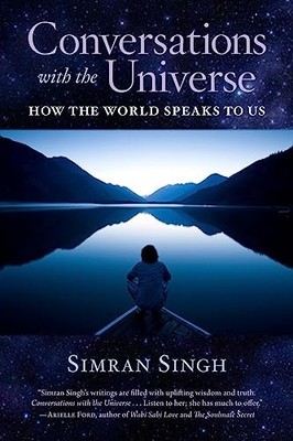 Conversations with the Universe: Ho..., Simran Singh (a