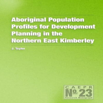 Aboriginal Population Profiles for Development Planning in the No