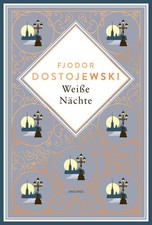 Weiße Nächte Mit  Die Sanfte : Zwei meister...