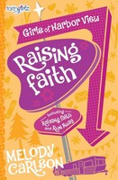 Melody Carlson | The Raising Faith | Taschenbuch | Englisch (2016) | Zonderkidz