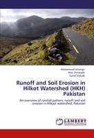 Mohammad Jehangir (U. A.) | Runoff And Soil Erosion In Hilkot Watershed (Hkh)...