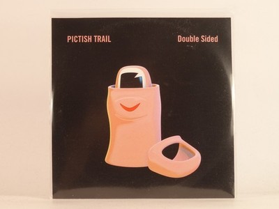 PICTISH TRAIL DOUBLE SIDED (C62) 1 Track Promo CD Single including Picture Sleev