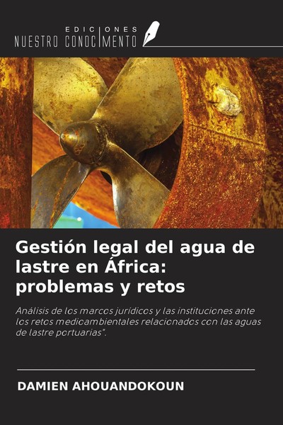 Damien Ahouandokoun | GestióN Legal Del Agua De Lastre En ÁFrica: Problemas Y...-image