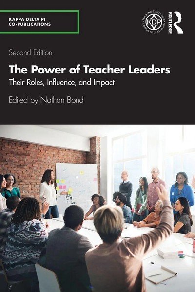 The Power Of Teacher Leaders Their Roles, Influence, And Impact Nathan Bond Buch-image