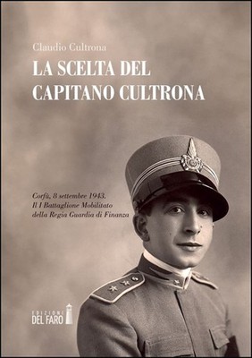 Buch - Cultrona Claudio - Die Wahl des Kapitäns Cultrona. Korfu, 8. September 1