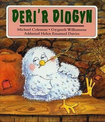 Deri'r Diogyn (Welsh Edition) By Michael Coleman