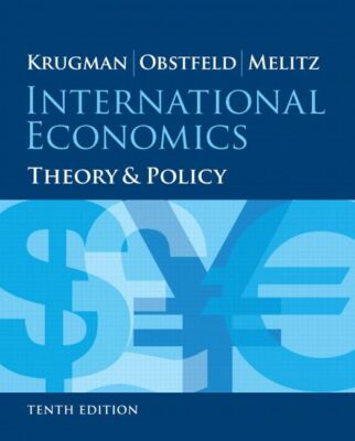 International Economics: Theory and Policy by Paul R. Krugman | eBay