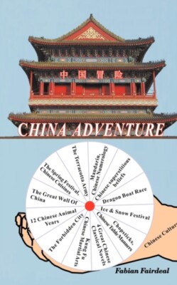 Fairdeal - China Adventure - New paperback or softback - X555z