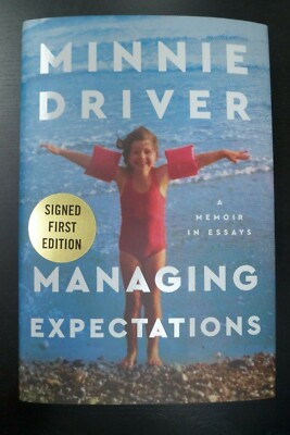 MINNIE DRIVER /ACTRESS AUTOGRAPHED ''MANAGING EXPECTATIONS'' NEW SIGNED BOOK  2022