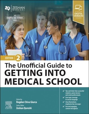The Unofficial Guide to Getting Into Medical School PAPERBACK 9780443113383