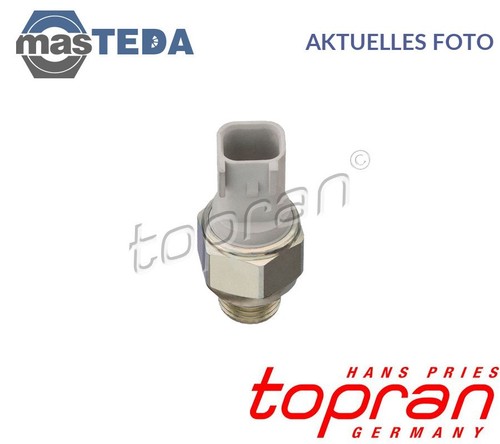 304 304 RÜCKFAHRLICHT SCHALTER TOPRAN FÜR FORD MONDEO IV,FOCUS II,S-MAX,GALAXY