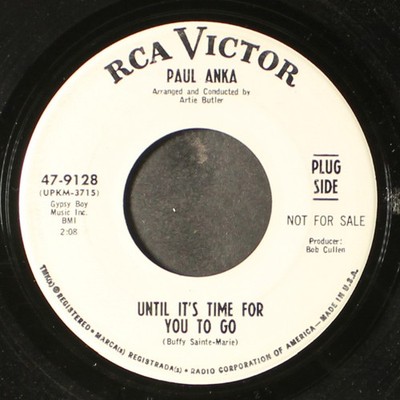 PAUL ANKA: until it's time for you to go / would you still be my baby RCA 7''