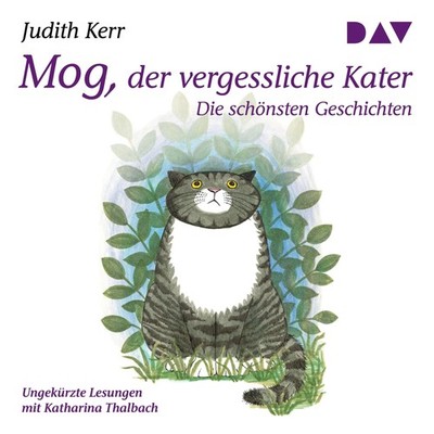Mog, der vergessliche Kater - Die schönsten Geschichten: Ungekürzte Lesungen mit