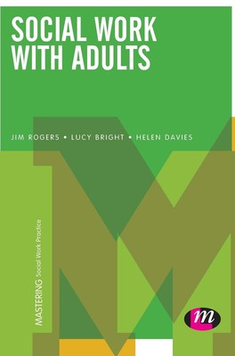 Soziale Arbeit mit Erwachsenen (Praxis Soziale Arbeit beherrschen), Rogers,