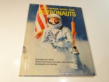 Into Space With the Astronauts NASA Photographs  Drawings 1965 Wonder Books