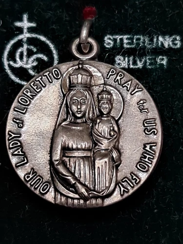 OUR LADY OF LORETTO PRAY FOR US WHILE WE FLY STERLING SILVER MEDAL USA 