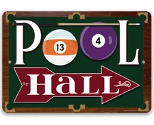 Metal Sign - Pool Hall - Durable Metal Sign - Makes a Great Gift and Decor 