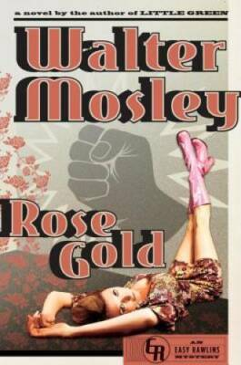 #ad Rose Gold: An Easy Rawlins Mystery Hardcover By Mosley Walter GOOD $4.08