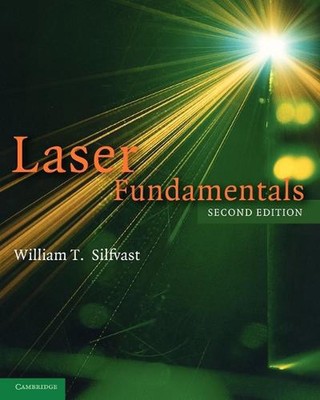 Laser Fundamentals von William T. Silfvast (Englisch) Taschenbuch