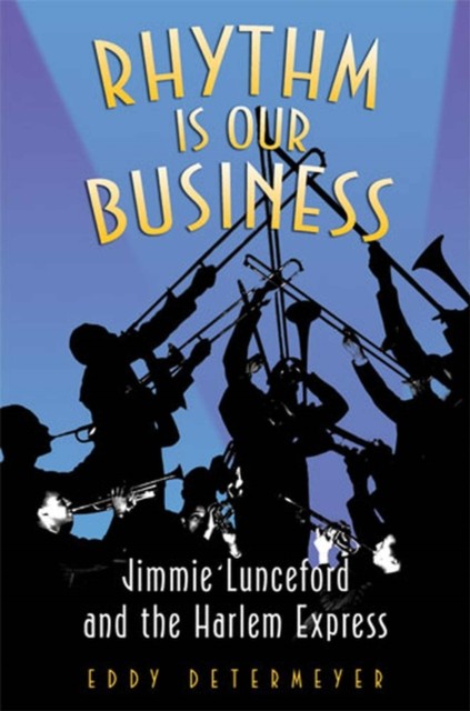 Rhythm Is Our Business by Eddy Determeyer PAPERBACK 9780472033591
