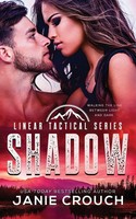 Janie Crouch | Shadow | Taschenbuch | Englisch (2019) | Linear Tactical