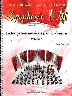 Symphonic fm vol. 1: Eleve: Les cor... - Alexandre Jf S - V2269881